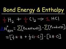 Video thumbnail for Bond Energy Calculations & Enthalpy Change Problems, Basic Introduction, Chemistry