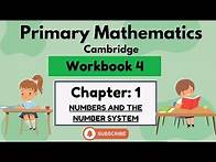 Video thumbnail for Math Workbook 4-Chapter 1-NUMBERS AND NUMBER SYSTEM