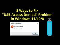 Video thumbnail for 8 Ways to Fix "USB Access Denied" Problem in Windows 11/10 | 2022