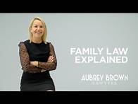 Video thumbnail for Family Law Explained