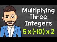Video thumbnail for How to Multiply Three Integers | Multiplying Integers | Math with Mr. J