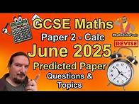 Video thumbnail for GCSE Maths June 2025 Paper 2 Calculator - Predicted Questions [AQA / EDEXCEL / OCR / WJEC]