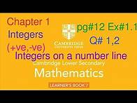 Video thumbnail for Ex#1.1 Q1,2 pg#12| Chapter 1 Integers| Cambridge lower secondary Mathematics learner's book 7