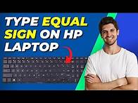 Video thumbnail for How To Type Equal Sign on HP Laptop | Quick Tutorial