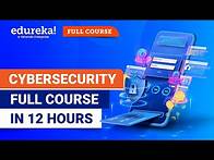 Video thumbnail for Cyber Security Full course - 12 Hours | Cyber Security Course Training For Beginners [2024] |Edureka