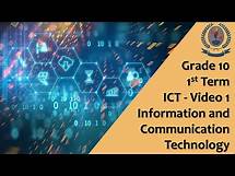 Video thumbnail for Grade 10 - 1st Term - ICT - Video 1 - Information and Communication Technology