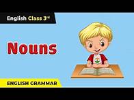 Video thumbnail for Nouns | Types of Nouns | Class 3 English Grammar