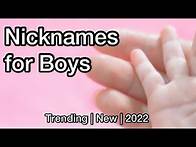 Video thumbnail for Nicknames for Boys | Trending and Unique Nicknames for Boys | 2022