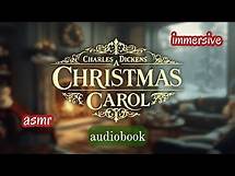 Video thumbnail for A CHRISTMAS CAROL🎄Full Audiobook | Charles Dickens Classic Holiday Tale | Timeless Christmas Spirit