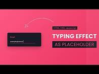 Video thumbnail for Placeholder With Typing Animation | HTML , CSS , Javascript Tutorial
