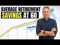 Video thumbnail for Average Retirement Savings by Age 60. Are You Ready to Retire?