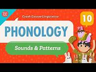 Video thumbnail for Phonology: Crash Course Linguistics #10