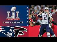 Video thumbnail for New England Patriots vs. Atlanta Falcons | Super Bowl LI Game Highlights | The 28-3 Comeback