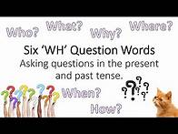 Video thumbnail for Asking Questions Using WH Question Words (Entry 1 and Entry 2 ESOL)