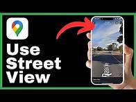 Video thumbnail for How to Use Street View on Google Maps