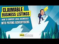 Video thumbnail for Claimable Business Listings: How to Convert Local Businesses into Paying Advertisers