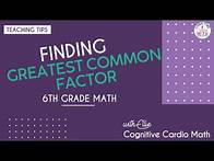 Video thumbnail for Teaching GCF in 6th Grade Math | 3 Ways to Find Greatest Common Factor