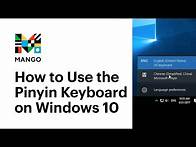 Video thumbnail for How to Use the Pinyin Keyboard on Windows 10 - Typing in Chinese