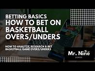 Video thumbnail for Basketball Betting Strategy: How to Research, Analyze and Bet on Basketball Overs