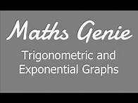 Video thumbnail for Trigonometric and Exponential Graphs