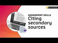 Video thumbnail for Citing secondary sources | Assignment skills