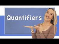 Video thumbnail for Quantifiers - A2