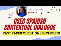 Video thumbnail for CSEC Spanish Paper 2: Contextual Dialogue | Past Paper Questions | How to Write a Good Dialogue