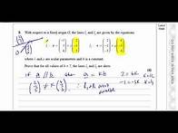 Video thumbnail for WMA14 01 IAL (Edexcel) P4 January 2021 Q8, Vectors, Skew lines