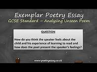 Video thumbnail for Exemplar Poetry Essay - Analysing An Unseen Poem - GCSE Standard