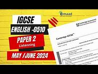 Video thumbnail for IGCSE-English Paper May / June 2024 | Paper 2 : Listening