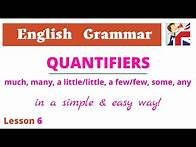 Video thumbnail for Quantifiers: much, many, little/few, a lot of, some, every, any - English Grammar lesson