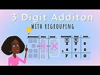 Video thumbnail for 3 Digit Addition with Regrouping