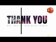 Video thumbnail for Motion Change Animated Thank you Slide In PowerPoint