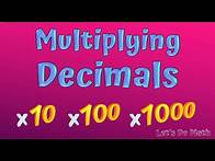 Video thumbnail for Multiplying Decimals by 10, 100, 1000