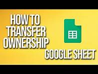 Video thumbnail for How To Transfer Ownership Google Sheets Tutorial