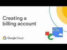 Video thumbnail for Creating a billing account