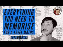 Video thumbnail for Everything you NEED to memorise for A-Level Maths • Part 1: Pure 💡