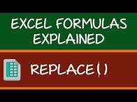 Video thumbnail for REPLACE Formula in Excel
