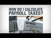 Video thumbnail for SurePayroll - How to Calculate Payroll Taxes