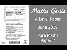 Video thumbnail for Edexcel A Level June 2019 Pure Maths Exam 2 Paper Walkthrough