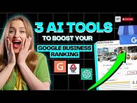Video thumbnail for 3 AI Tools to Boost Your Google Business Profile Ranking