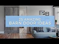 Video thumbnail for 25 Amazing Barn Door Ideas