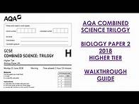 Video thumbnail for AQA Combined Science Trilogy: 2018 Biology Paper 2H Walkthrough