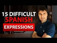 Video thumbnail for 15 Advanced Spanish Phrases to Speak Like a Native | Impress Everyone