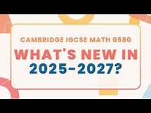 Video thumbnail for IGCSE Math 0580 Syllabus Changes (2025-2027): Must-Know Exam Updates & Resources