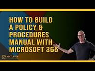 Video thumbnail for How to Build a Policy & Procedures Manual with Microsoft 365 | SharePoint Tutorial