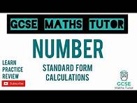 Video thumbnail for Standard Form Calculations (Higher & Foundation) | GCSE Maths Tutor