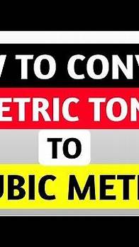 Video thumbnail for How to convert metric tons to cubic meter- Easy way