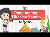 Video thumbnail for AP4 Unit 1 Aralin 9 - Mga Pangunahing Likas na Yaman ng Bansa