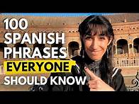 Video thumbnail for 100 Phrases Every Spanish Beginner Should Know, EXPLAINED